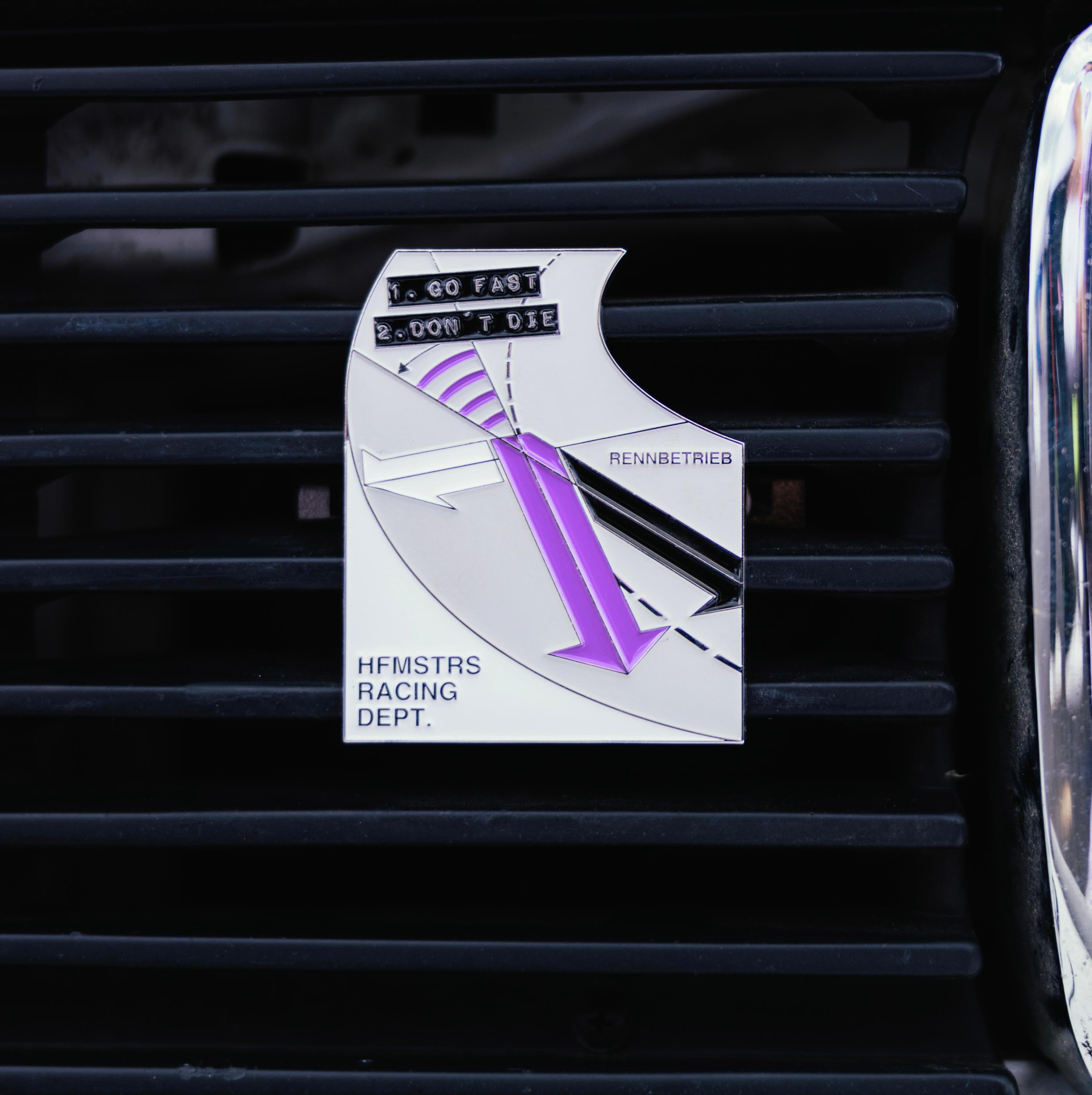HFMSTRS x Racing Operation "GO FAST / DON'T DIE" Grille Badge